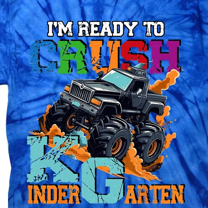 Im Ready To Crush Kindergarten Monster Truck Dinosaur Tie-Dye T-Shirt