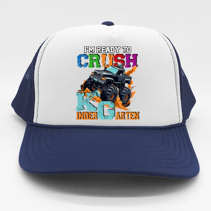 Im Ready To Crush Kindergarten Monster Truck Dinosaur Trucker Hat