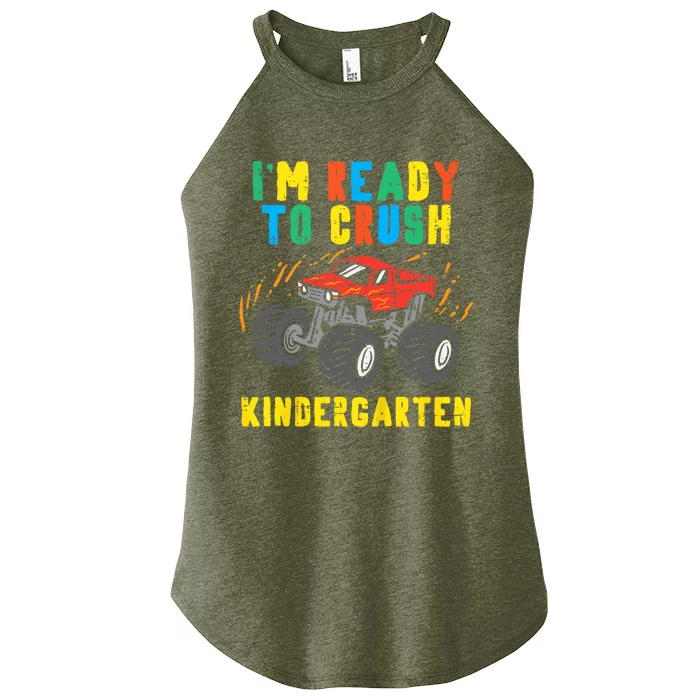 Im Ready To Crush Kindergarten Monster Truck First Day Boy Women’s Perfect Tri Rocker Tank