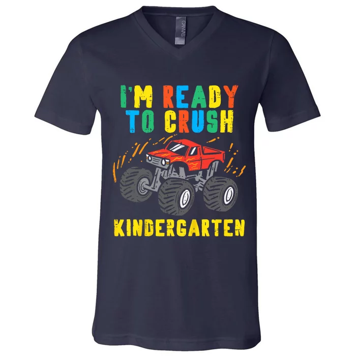 Im Ready To Crush Kindergarten Monster Truck First Day Boy V-Neck T-Shirt