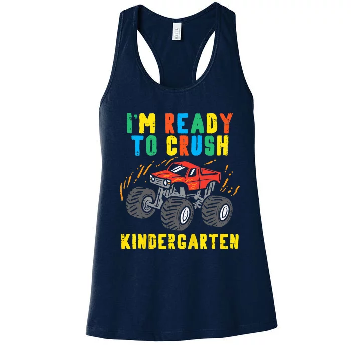 Im Ready To Crush Kindergarten Monster Truck First Day Boy Women's Racerback Tank