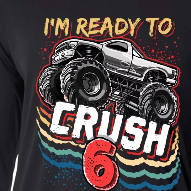 IM Ready To Crush 6 Monster Truck 6th Birthday Gift Boy Cooling Performance Long Sleeve Crew