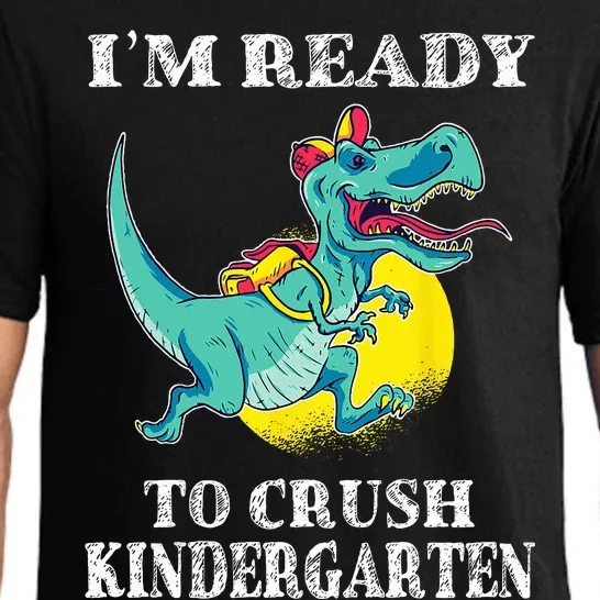 Im Ready To Crush Kindergarten Trex Dinosaur Back To School Pajama Set