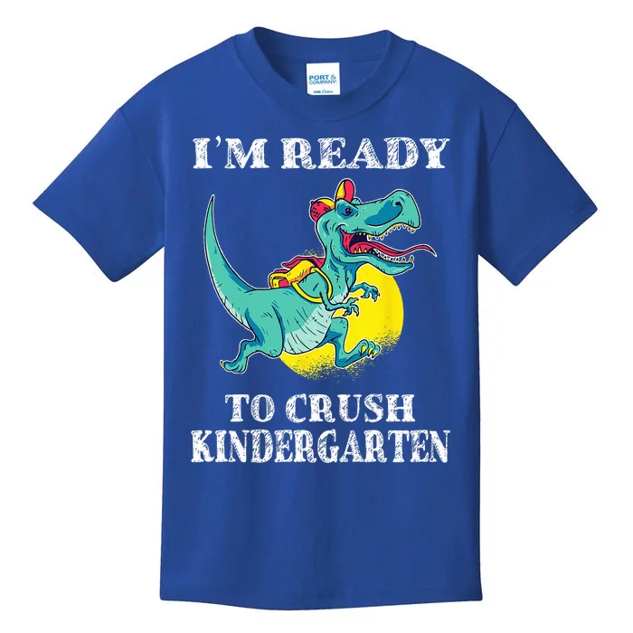 Im Ready To Crush Kindergarten Trex Dinosaur Back To School Kids T-Shirt