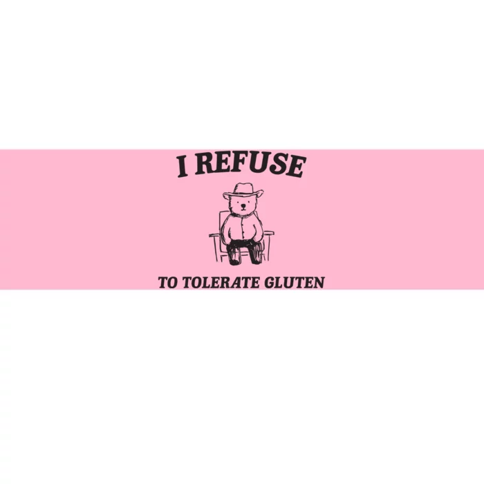 I Refuse To Tolerate Gluten Funny Cartoon Bear Meme Bumper Sticker