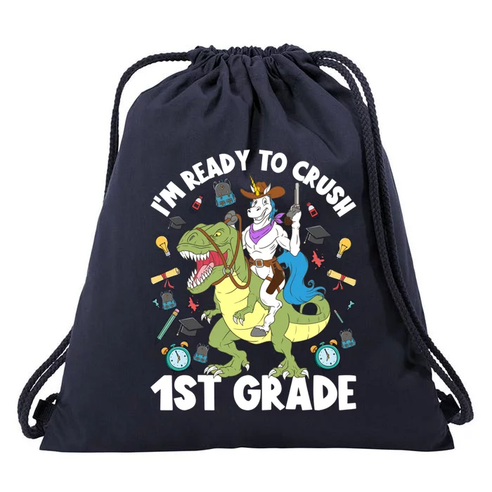 IM Ready To Crush 1st Grade School Unicorn Riding Dinosaur Cute Gift Drawstring Bag