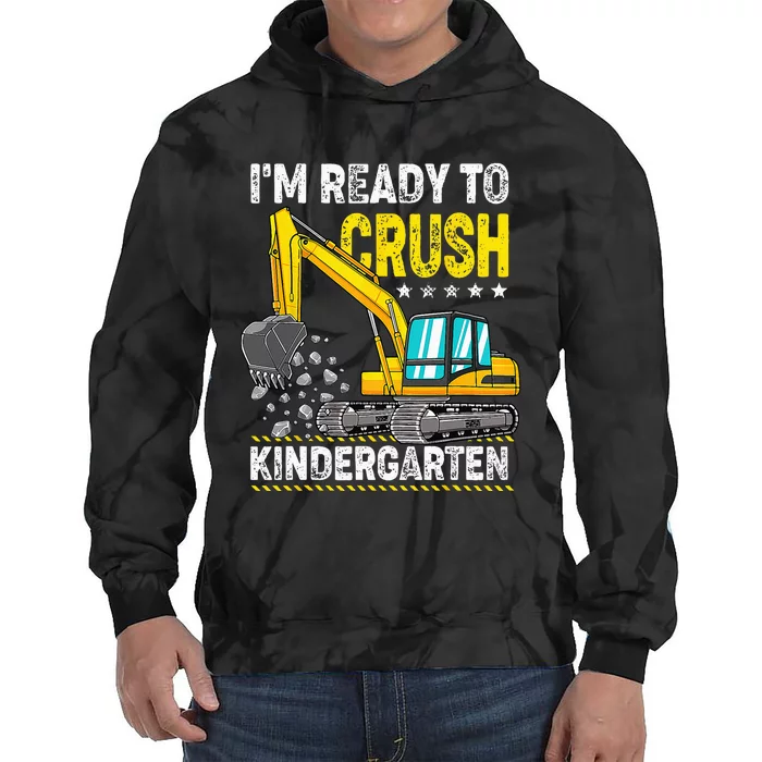 Im Ready To Crush Kindergarten Construction Vehicle Tie Dye Hoodie