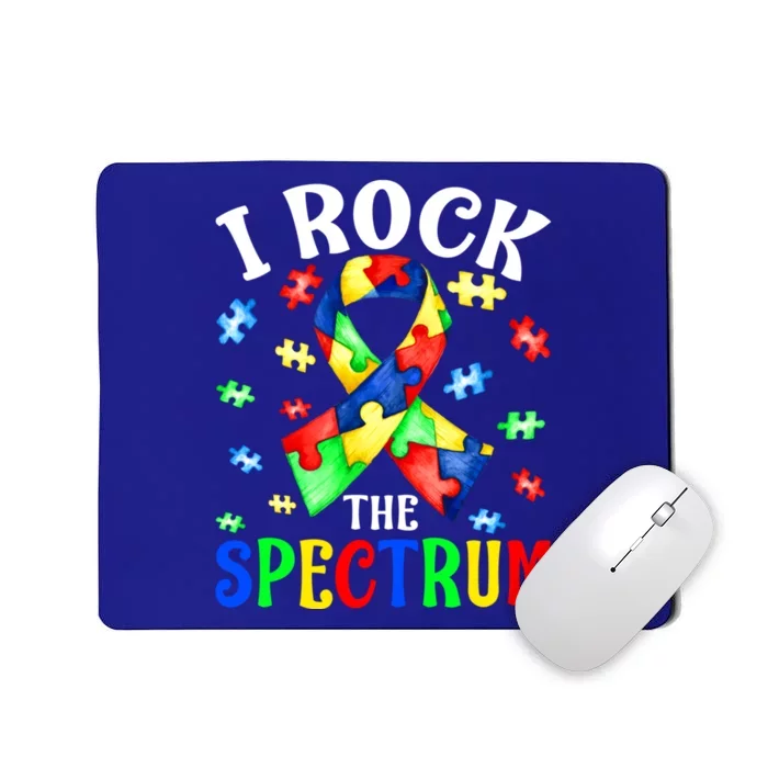 I Rock The Spectrum Autism Awareness Ribbon Funny Gift Gift Mousepad