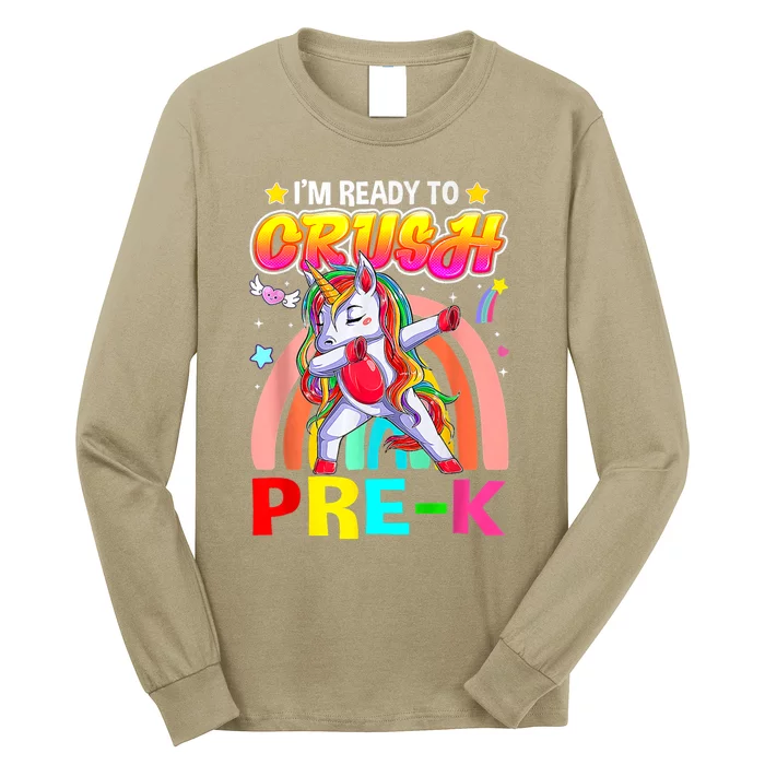 Im Ready To Crush Pre K Dab Unicorn Back To School Long Sleeve Shirt