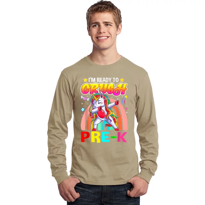 Im Ready To Crush Pre K Dab Unicorn Back To School Tall Long Sleeve T-Shirt