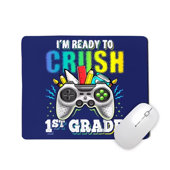 Im Ready To Crush 1st Grade Back To School Video Game Boy Mousepad