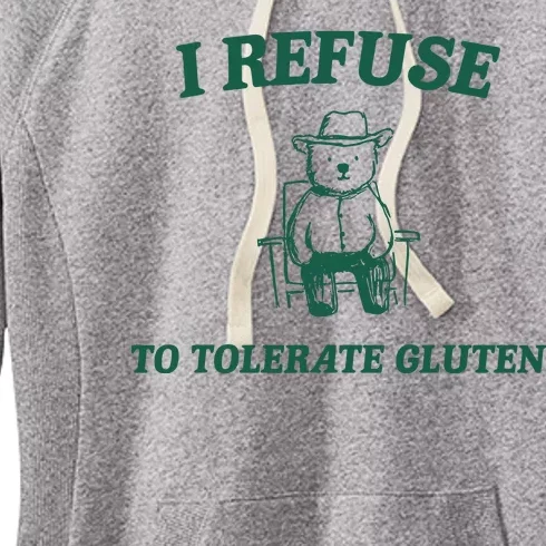 I Refuse To Tolerate Gluten Funny Cartoon Bear Meme Women's Fleece Hoodie