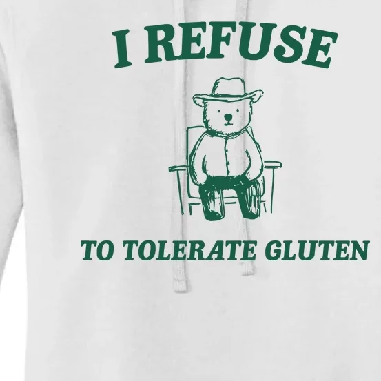 I Refuse To Tolerate Gluten Funny Cartoon Bear Meme Women's Pullover Hoodie