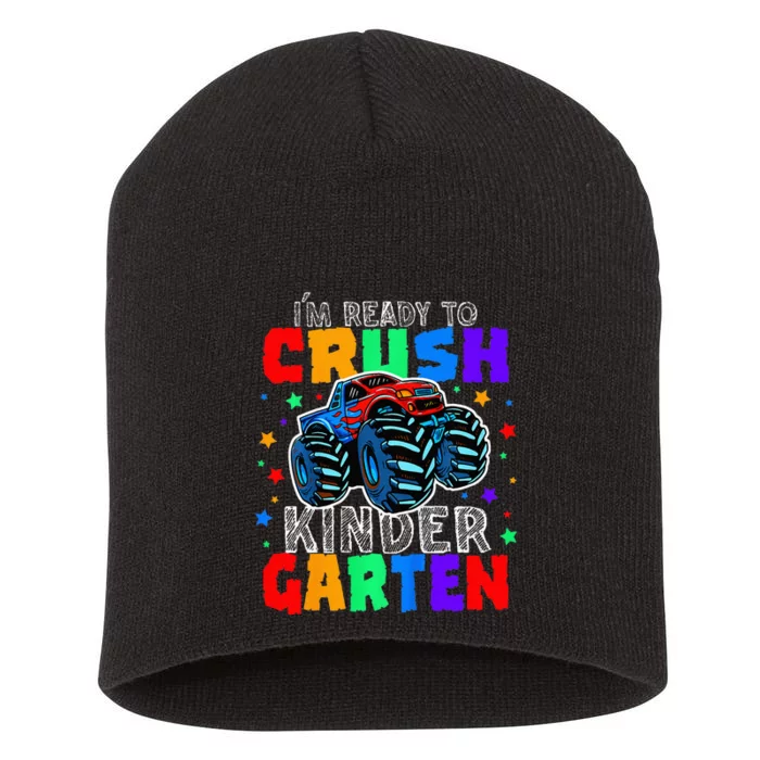 I'm Ready to Crush Kindergarten Monster Truck Short Acrylic Beanie