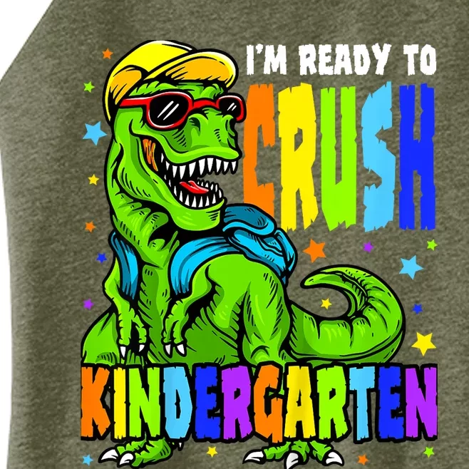 I'm Ready to Crush Kindergarten Dinosaur 1st Day of School Women’s Perfect Tri Rocker Tank