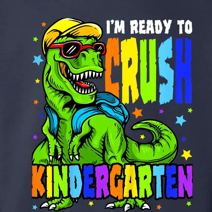 I'm Ready to Crush Kindergarten Dinosaur 1st Day of School Toddler Hoodie