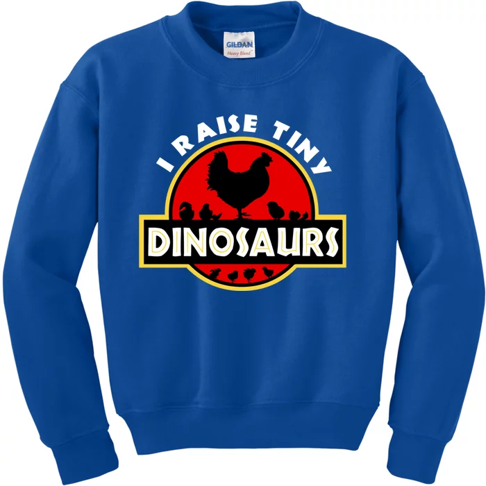 I Raise Tiny Dinosaurs Chicken Lover Gift Kids Sweatshirt