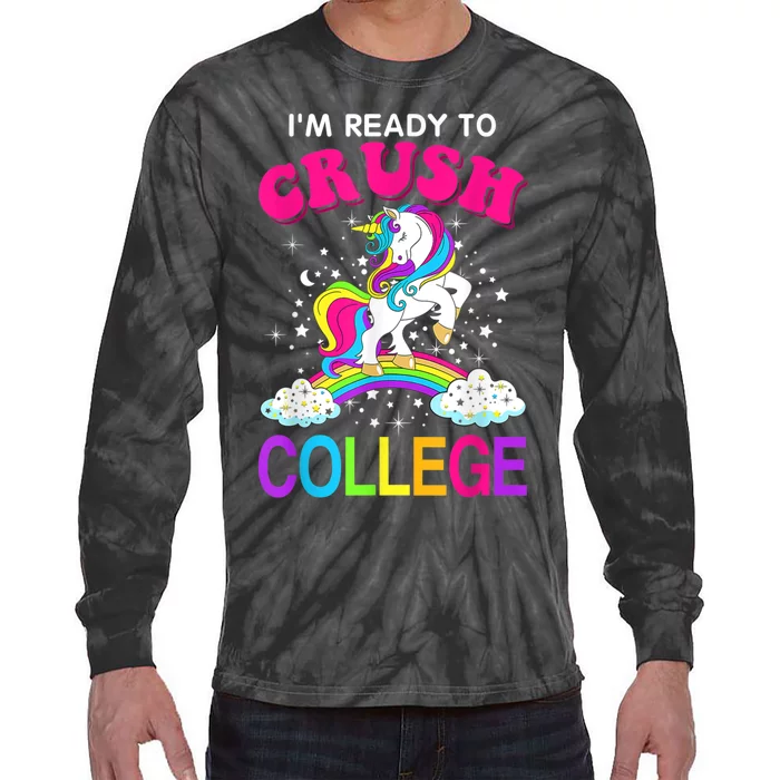 Im Ready To Crush College Unicorn Back To School Tie-Dye Long Sleeve Shirt