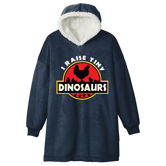 I Raise Tiny Dinosaurs Chicken Lover Hooded Wearable Blanket