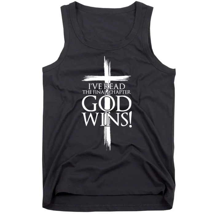 IVe Read The Final Chapter God Wins Christian Faith Cross Tank Top