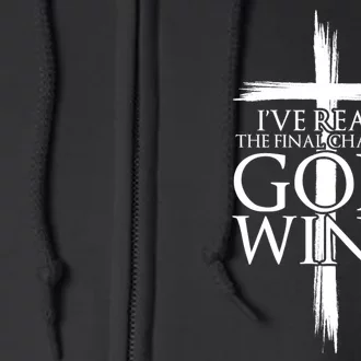 IVe Read The Final Chapter God Wins Christian Faith Cross Full Zip Hoodie