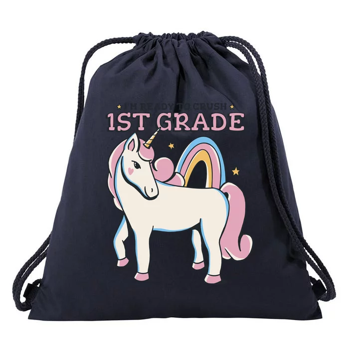 I'm Ready To Crush 1st Grade Rainbow Unicorn Drawstring Bag