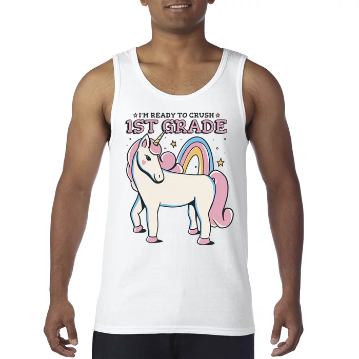 I'm Ready To Crush 1st Grade Rainbow Unicorn Tank Top