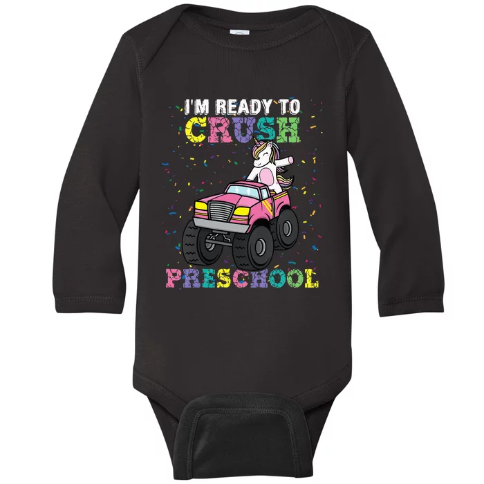 I'm Ready To Crush Preschool Unicorn Monster Truck Baby Long Sleeve Bodysuit