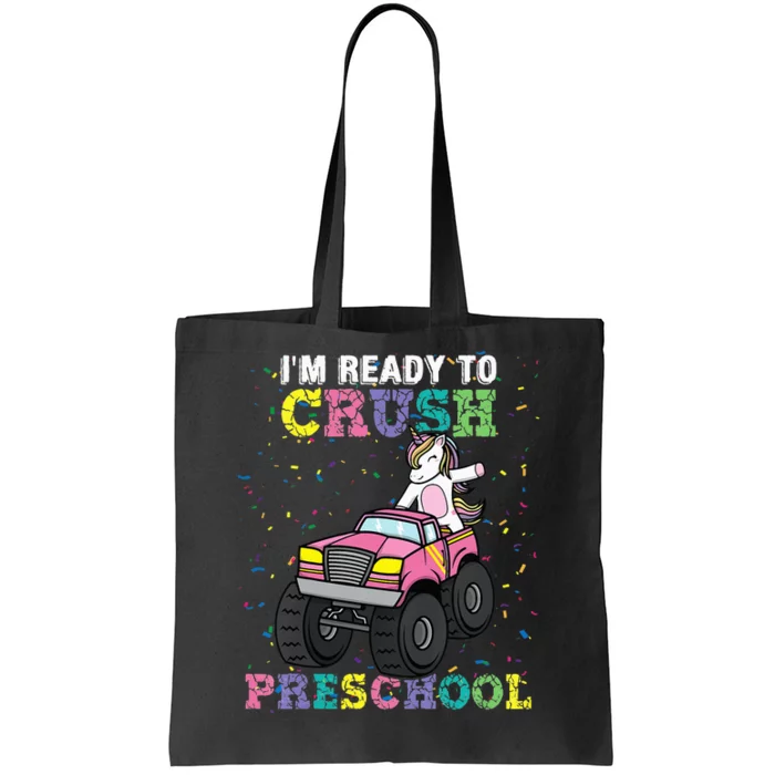 I'm Ready To Crush Preschool Unicorn Monster Truck Tote Bag