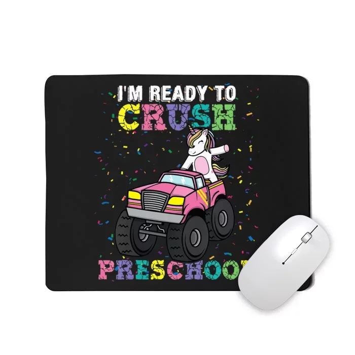 I'm Ready To Crush Preschool Unicorn Monster Truck Mousepad