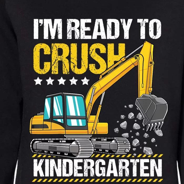 I'm Ready To Crush Kindergarten Construction Vehicle Boy Womens California Wash Sweatshirt