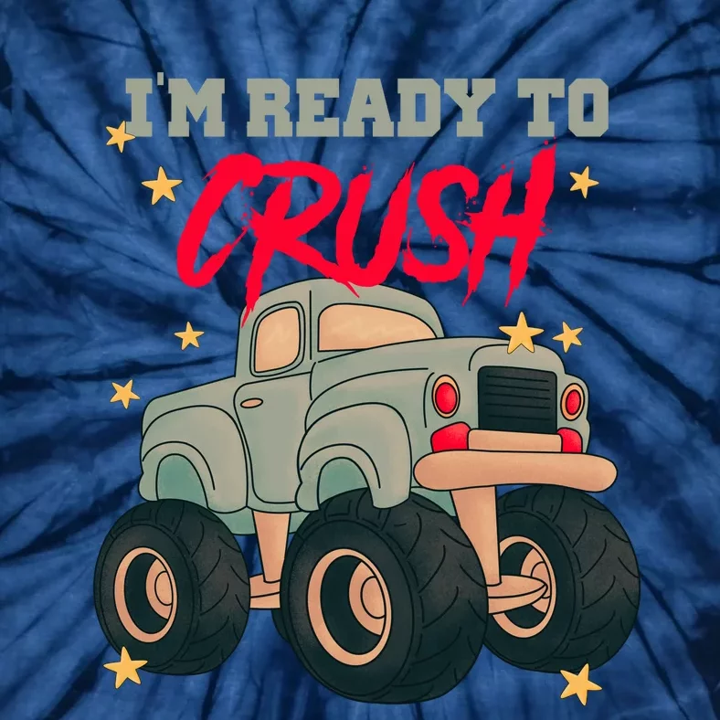 Im Ready To Crush First Day Of School Tie-Dye T-Shirt