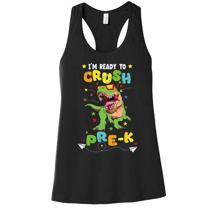 Im Ready To Crush Pre K T Rex Dinosaur Back To School Boy Women's Racerback Tank