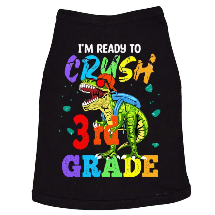 I'm Ready To Crush 3rd Grade Dinosaur Back To School Doggie Tank