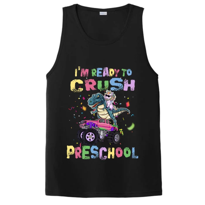 Im Ready To Crush Preschool Unicorn Dinosaur Monster Truck Gift Performance Tank