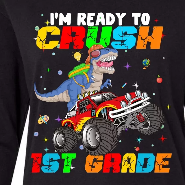 I'm Ready To Crush 1st Grade Womens Cotton Relaxed Long Sleeve T-Shirt