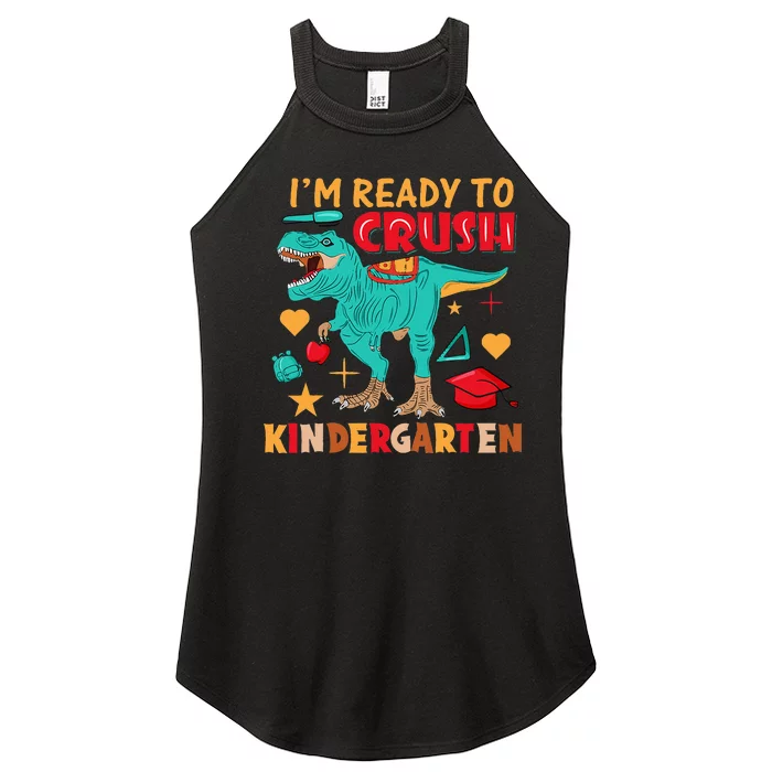 Im Ready To Crush Kindergarten Dinosaur Back To School Women’s Perfect Tri Rocker Tank