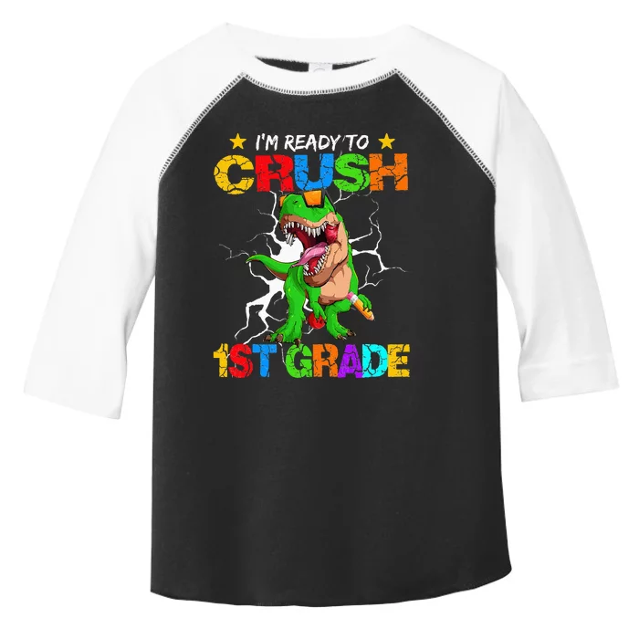 I'm Ready To Crush 1st Grade T Rex Dinosaur Back To School Toddler Fine Jersey T-Shirt