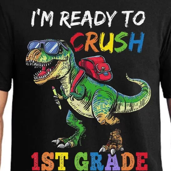 IM Ready To Crush 1st Grade Dinosaur 1st Day Of School Pajama Set