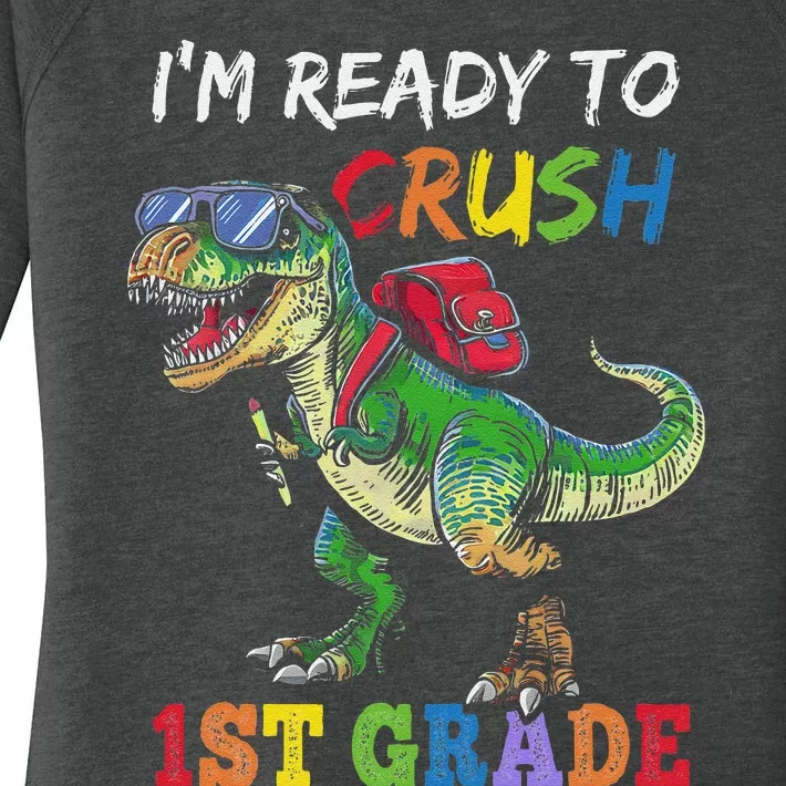 IM Ready To Crush 1st Grade Dinosaur 1st Day Of School Women's Perfect Tri Tunic Long Sleeve Shirt