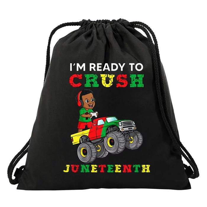 I'm Ready To Crush Juneteenth Funny Gamer Drawstring Bag