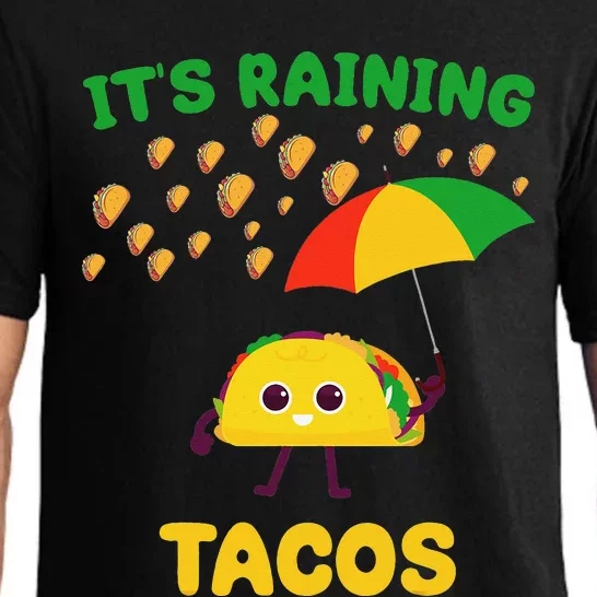 It's Raining Tacos Funny Taco lovers weather Forecast Joke Pajama Set