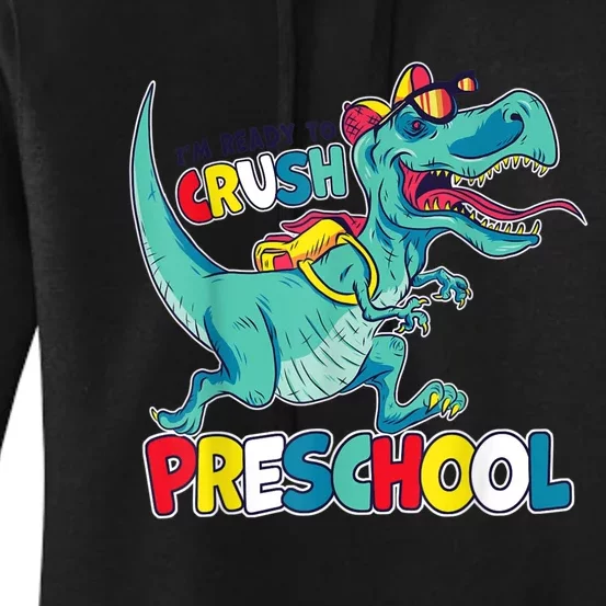 Im Ready To Crush Preschool Comic Style TRex Dinosaur Boy Women's Pullover Hoodie