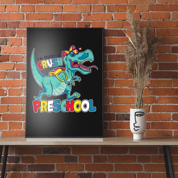 Im Ready To Crush Preschool Comic Style TRex Dinosaur Boy Poster