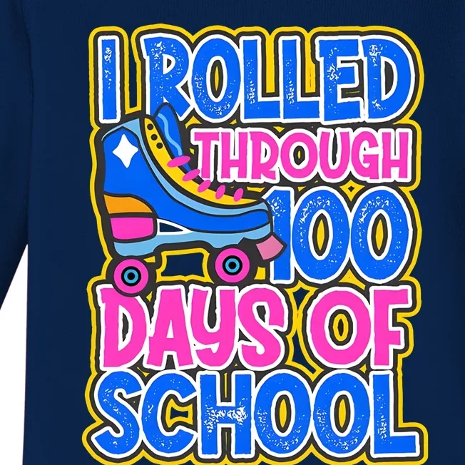 I Rolled Through 100 Days Of School Skate 100 Days Baby Long Sleeve Bodysuit