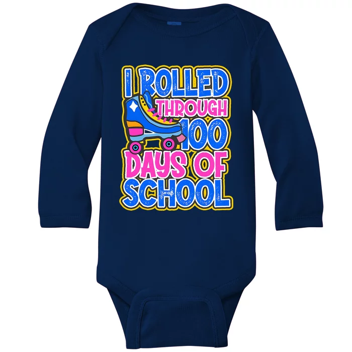 I Rolled Through 100 Days Of School Skate 100 Days Baby Long Sleeve Bodysuit