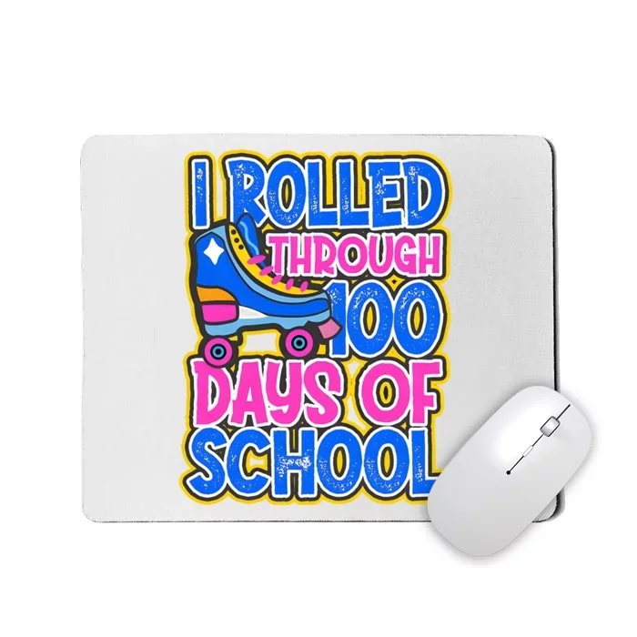 I Rolled Through 100 Days Of School Skate 100 Days Mousepad