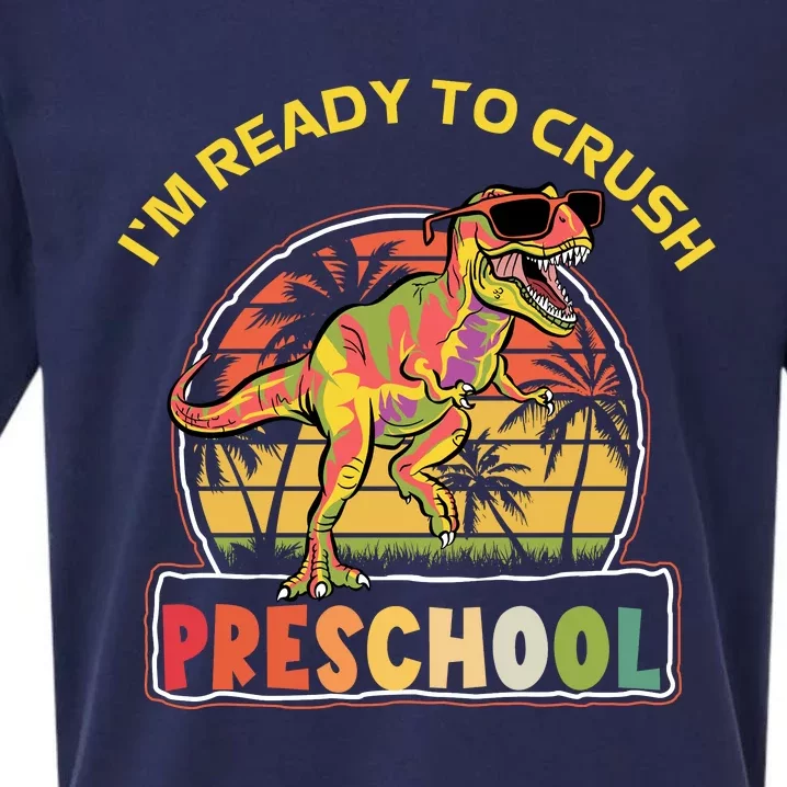 Im Ready To Crush Preschool Dinosaur T Rex Back To School Gift Sueded Cloud Jersey T-Shirt