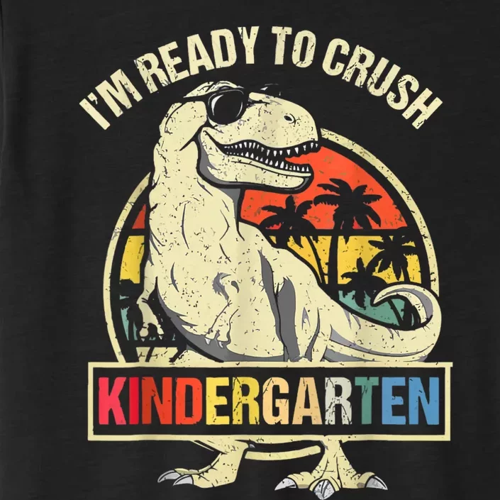 IM Ready To Crush Kindergarten Dino Dinosaur Rex ChromaSoft Performance T-Shirt