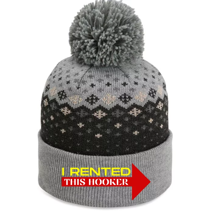 I Rented This Hooker Funny Offensive Saying The Baniff Cuffed Pom Beanie